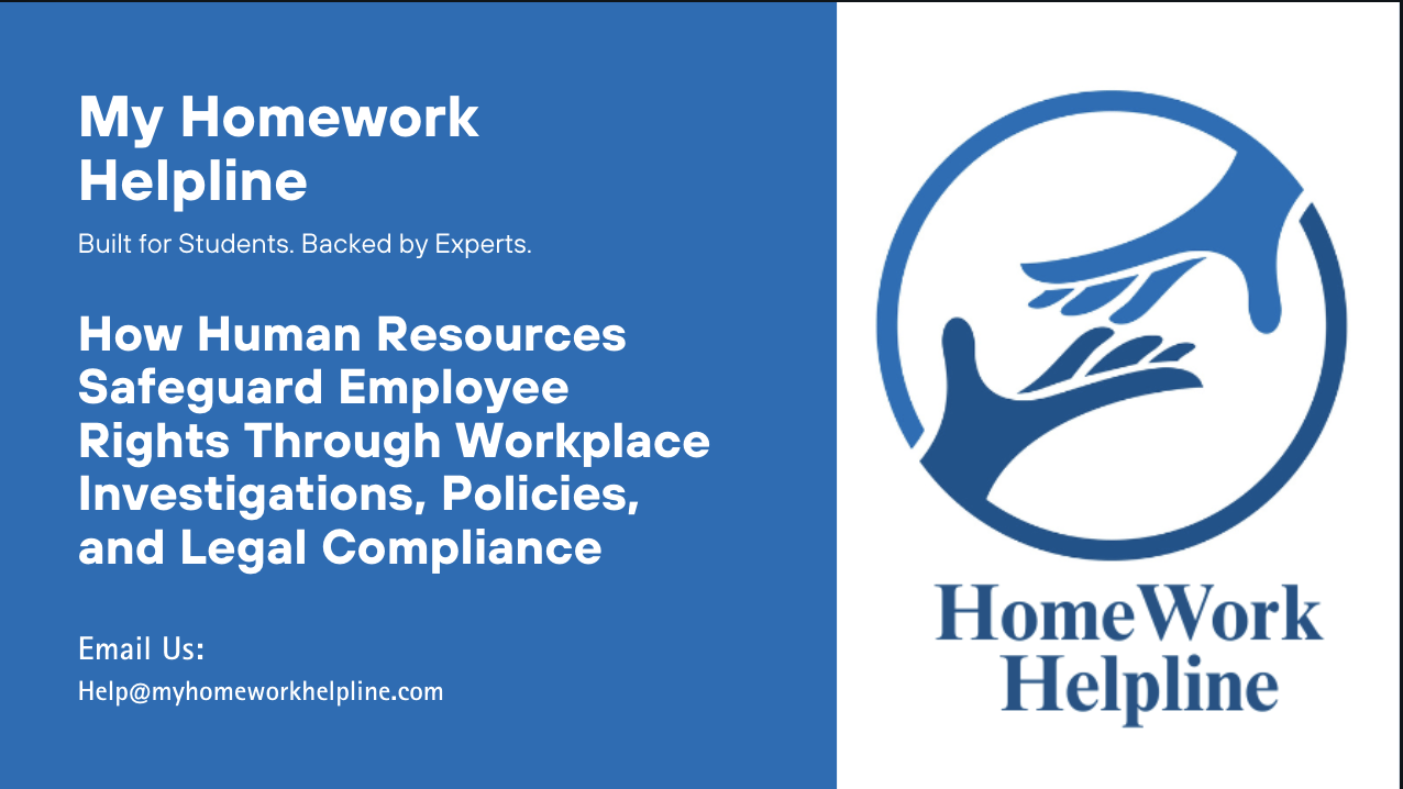 HR’s Role in Workplace Investigations: Protecting Employee Rights and Ensuring Compliance