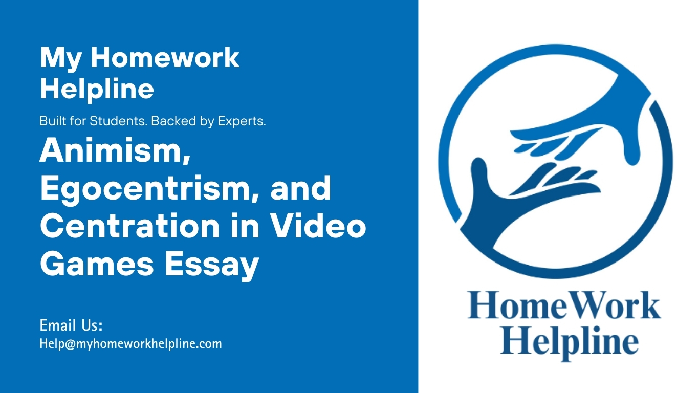 This essay examines animism, egocentrism, and centration in video games, exploring cognitive development, player behavior, and game design. It analyzes examples like Animal Crossing, Fortnite, and Simon Says to illustrate psychological concepts. Suitable as a research paper, assignment, or academic essay in psychology, education, or gaming studies, providing in-depth analysis for students.