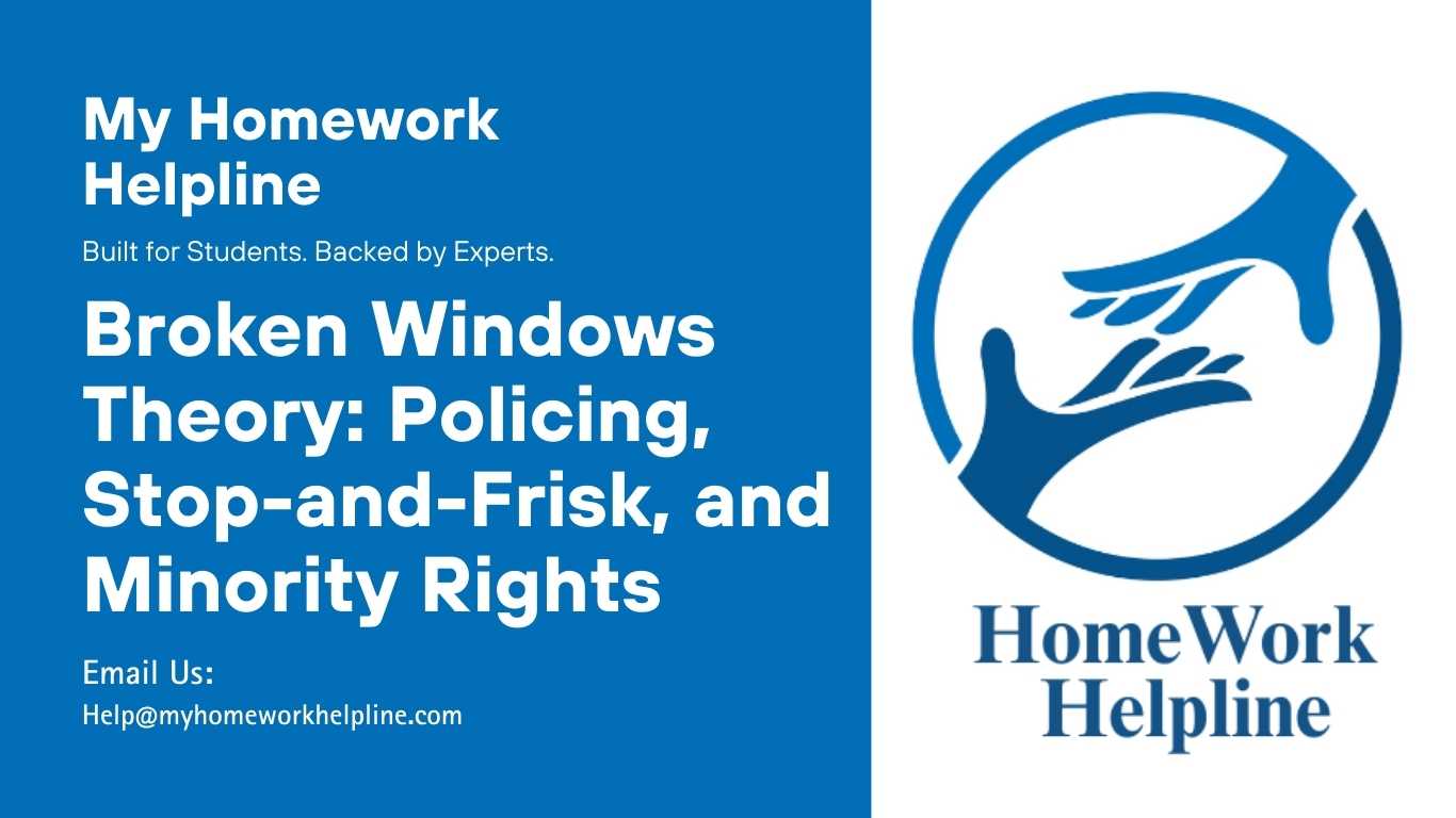 his essay examines the Broken Windows Theory of policing, its implementation in New York City, and tactics like stop-and-frisk and zero-tolerance policies. It analyzes impacts on crime rates, racial disparities, civil rights, and constitutional issues under the Fifth and Fourteenth Amendments, highlighting legal and social implications for minority communities, useful for assignments, essays, and research papers in criminal justice and law studies.