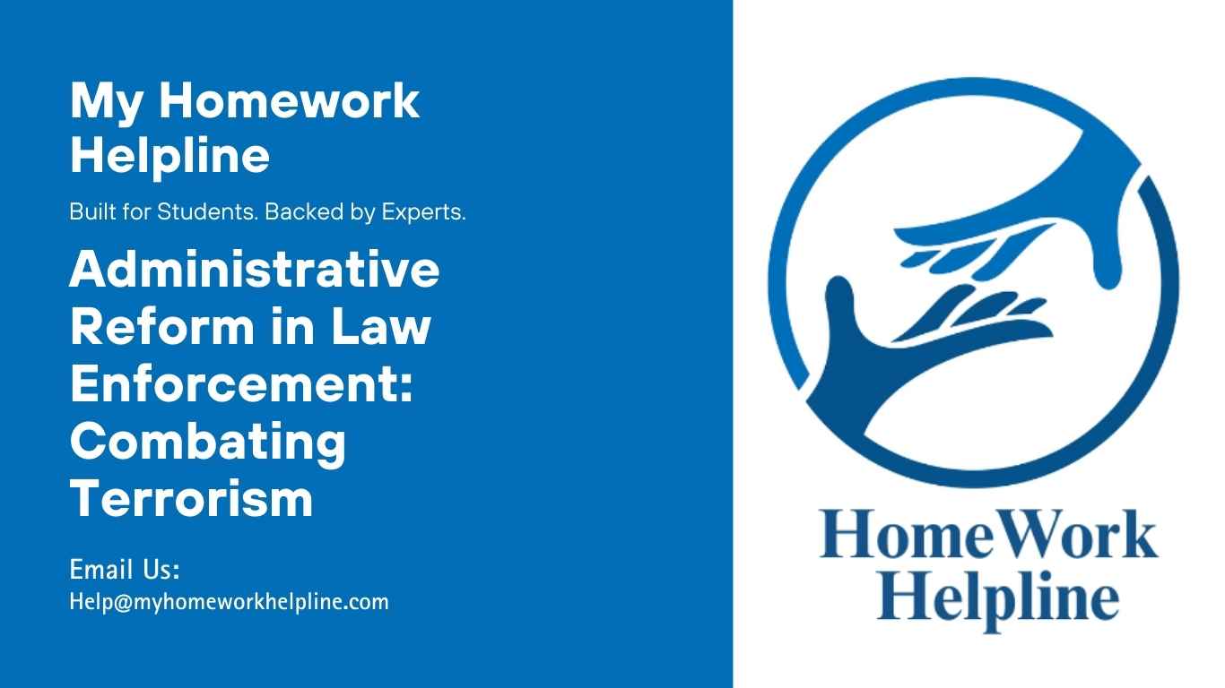 This academic essay on criminal justice analyzes an administrative change in the Department of Homeland Security to combat terrorism effectively. The paper outlines the prior challenges, reasons for reform, and anticipated outcomes. It highlights resource requirements including financial investment, human resources, and training, as well as the management support necessary to strengthen law enforcement and prevent extremist threats in the United States.