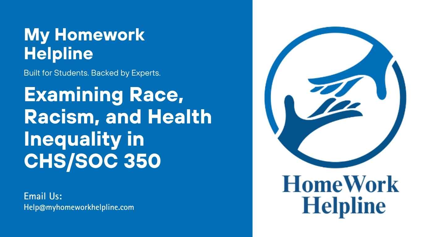 This CHS/SOC 350 CHS/SOC 350 article summary explores the intersection of race, racism, and health inequality, focusing on concepts such as embeddedness, ethnicity, and expendability. The academic paper analyzes how racialized social systems influence healthcare access, environmental risk exposure, and community health outcomes. It also critiques social constructs, stereotypes, and systemic discrimination shaping inequality in health and society.