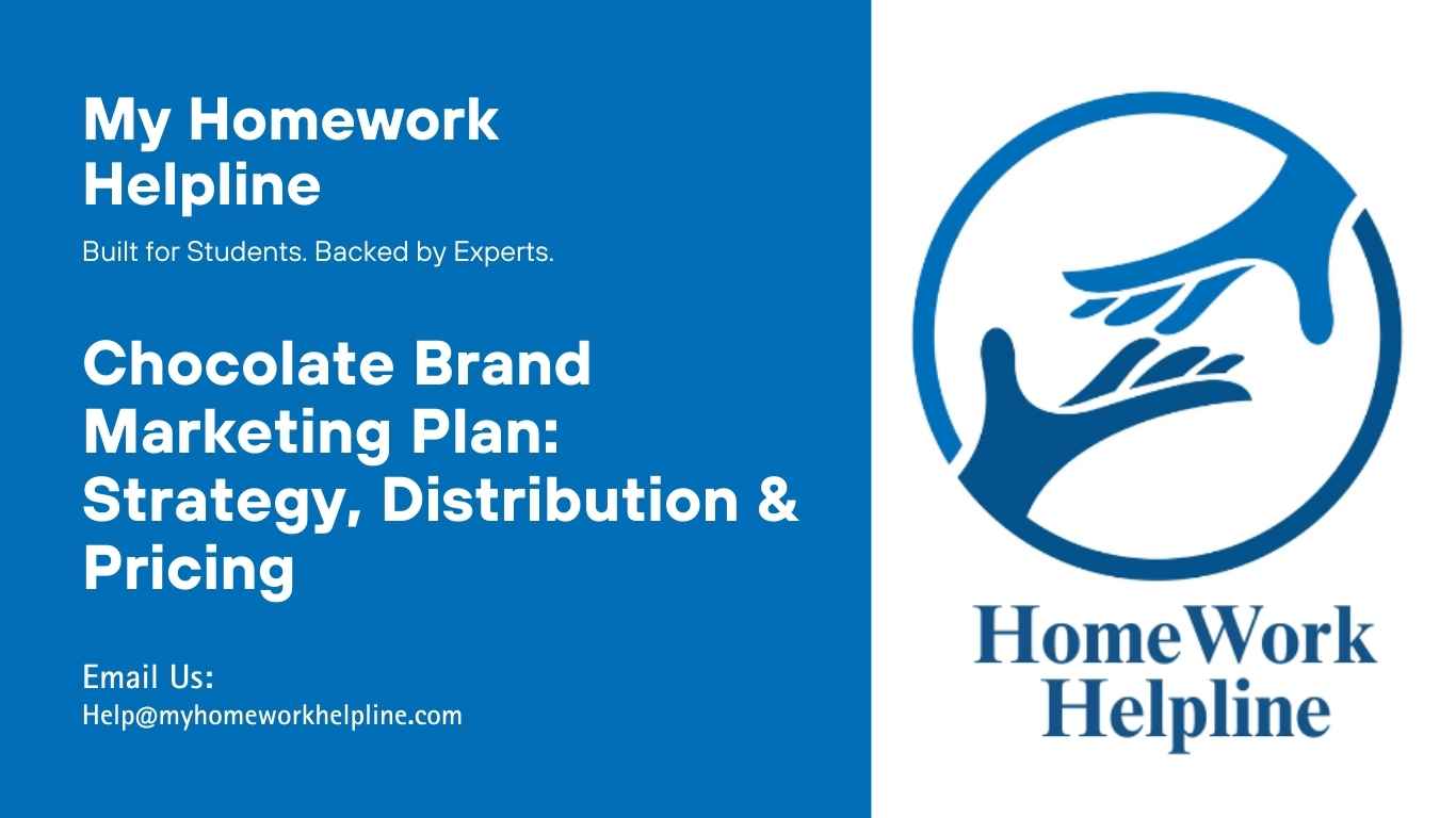 A comprehensive academic assignment on a chocolate brand marketing plan, covering product strategy, distribution, pricing, communication, and customer relationship marketing. Human-written, plagiarism-free, and delivered with AI and plagiarism reports to ensure original, high-quality, and academically accurate work for students.