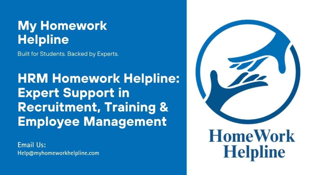 Our Human Resources Management Homework Helpline offers human-written support for assignments in recruitment, training and development, performance management, employee relations, compensation, HR analytics, and strategic HRM. Each assignment is crafted with academic rigor and practical insights to help students submit high-quality, original work.