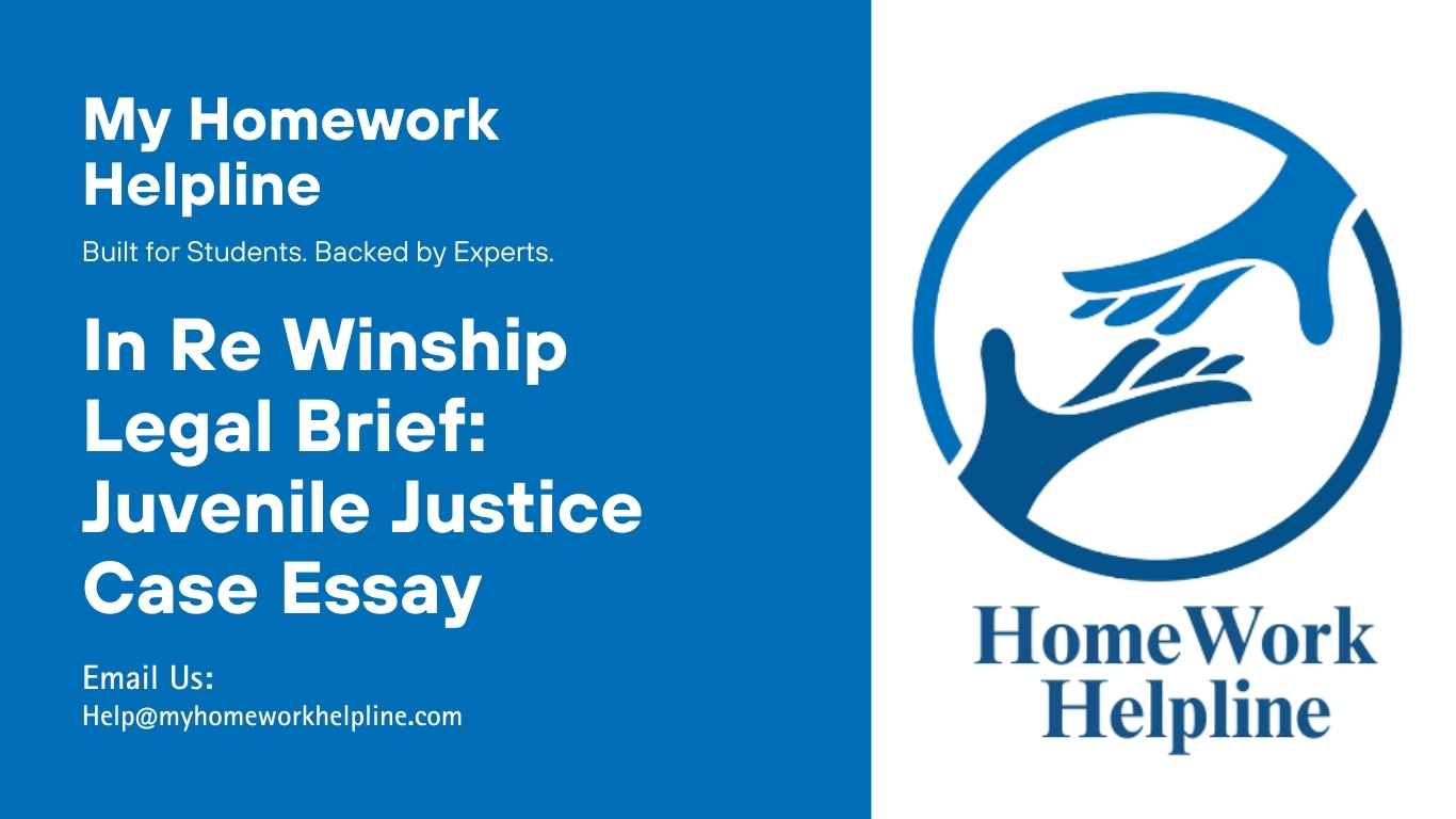 This academic essay on In Re Winship provides a detailed legal brief discussing juvenile justice, due process, and the Supreme Court ruling on burden of proof. The research paper examines the case background, issue, holding, judgment, and reasoning, offering analysis for students and law assignments needing a legal case study.