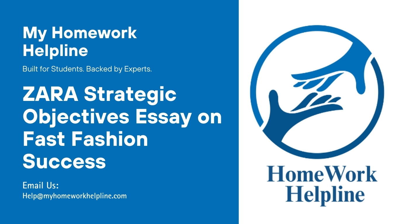 This ZARA strategic objectives essay examines the company’s fast fashion business strategy and academic analysis of growth, customer satisfaction, global store expansion, and profitability. The research paper highlights political, economic, social, technological, and legal factors affecting ZARA’s strategic planning. This academic paper provides insights into ZARA’s competitive edge and retailing objectives.