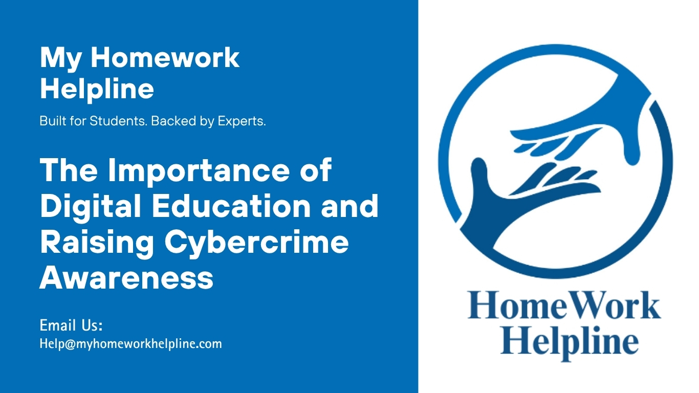 A comprehensive cybersecurity research paper discussing The Importance of Digital Education and Raising Cybercrime Awareness. This essay, academic paper, or assignment covers strategies for improving digital literacy, preventing cybercrime, ethical online behavior, ransomware and phishing protection, data security, and collaboration between individuals, institutions, and governments to strengthen cybersecurity preparedness and safe internet practices.